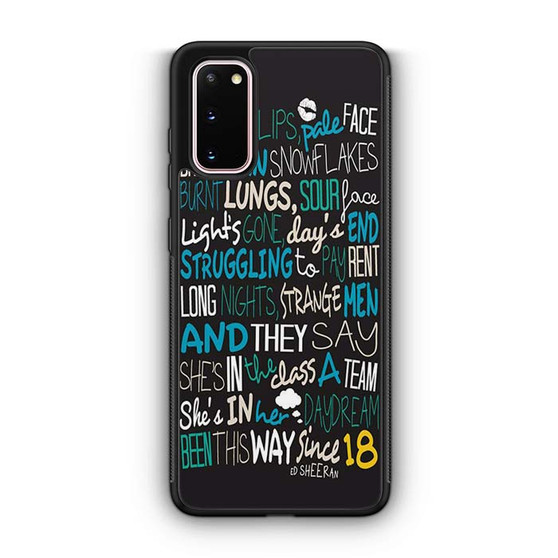 Ed Sheeran Quotes 4 Samsung Galaxy S20 5G Case
