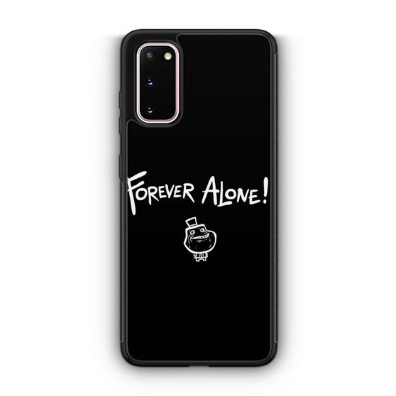 Forever Alone Samsung Galaxy S20 5G Case