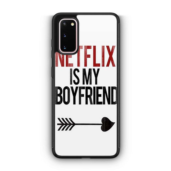 netflix is my boyfriend Samsung Galaxy S20 5G Case