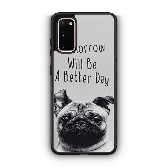 Wise Pug Quote Samsung Galaxy S20 5G Case
