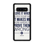 Derek Jeter Quote Samsung Galaxy S10 | S10 5G | S10+ | S10E | S10 Lite Case