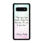 Disney Sleeping Beauty Quote Samsung Galaxy S10 | S10 5G | S10+ | S10E | S10 Lite Case