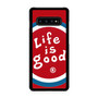 life is good logo Samsung Galaxy S10 | S10 5G | S10+ | S10E | S10 Lite Case