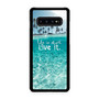 Life Is Short Live It Samsung Galaxy S10 | S10 5G | S10+ | S10E | S10 Lite Case