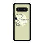Snoopy Quotes Samsung Galaxy S10 | S10 5G | S10+ | S10E | S10 Lite Case