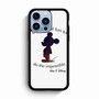 Walt Disney Quote 1 iPhone 13 Pro | iPhone 13 Pro Max Case