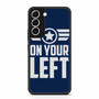 on your left Samsung Galaxy S22 | S22+ Case