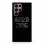 Game Over Samsung Galaxy S22 Ultra Case