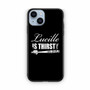 Lucille is Thirsty Negan Quote iPhone 14 Case