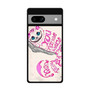 The Cheshire Cat Quotes Google Pixel 7a Case The Cheshire Cat Quotes Google Pixel 7a Case
