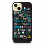 Ed Sheeran Quotes 3 iPhone 15 Plus Case
