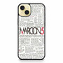 Marron 5 Lyrics iPhone 15 Plus Case