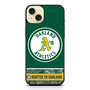 Oakland Athletics Rooted In Oakland iPhone 15 Plus Case