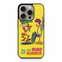 The Road Runner Show iPhone 15 Pro Case