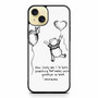 WinnieThe Pooh Quote iPhone 15 Plus Case