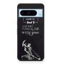 Elvis Quotes 2 Google Pixel 8 Pro Case