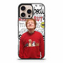 Ed Sheeran Lyrics iPhone 16 Pro Max Case