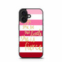 pink strip quotes iPhone 16 Case