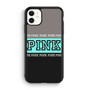 Pink Victoria's secret Limited style 1 iPhone 11 Case