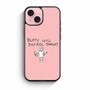 Buffy Will Patrol Tonight iPhone 15 Case