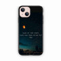 Coldplay Quote iPhone 13 Case