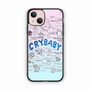 Melanie Martinez Crybaby Lyrics iPhone 13 Case