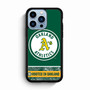 Oakland Athletics Rooted In Oakland iPhone 13 Pro Max Case