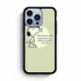 Snoopy Quotes iPhone 13 Pro Max Case