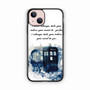 tardis doctor who smoke quotes iPhone 13 Case