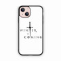 Winter is Coming iPhone 13 Case