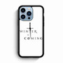 Winter is Coming iPhone 13 Pro Max Case