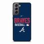 Atlanta Braves 1 Samsung Galaxy S21 Case