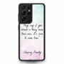 Disney Sleeping Beauty Quote Samsung Galaxy S21Ultra Case