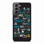 Ed Sheeran Quotes 4 Samsung Galaxy S21 Case