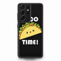 Taco Time Samsung Galaxy S21Ultra Case