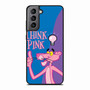 Think Pink Panther Samsung Galaxy S21 Case