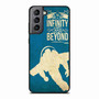 Toy Story to Infinity and Beyond 1 Samsung Galaxy S21 Case