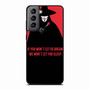 vendetta quote Samsung Galaxy S21 Case