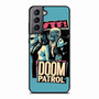 Doom Patrol 1 Samsung Galaxy S21 Case