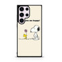 Snoopy You MAke me Happy Samsung Galaxy S23 Ultra Case