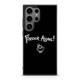 Forever Alone Samsung Galaxy S24 Ultra Case