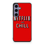 Netflix And Chill Samsung Galaxy S24 Case