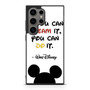 Walt Disney Quote 2 Samsung Galaxy S24 Ultra Case