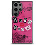 Burn Book Samsung Galaxy S25 Ultra Case