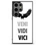 Veni Vidi Vici Samsung Galaxy S25 Ultra Case