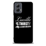 Lucille is Thirsty Negan Quote Motorola Moto G Power Case