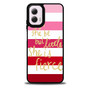 pink strip quotes Motorola Moto G 5G 2024/ Moto G 5G 2025 Case
