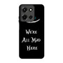 we're all mad here Motorola Moto G 5G 2025 Case