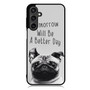 Wise Pug Quote Samsung Galaxy A55 Case