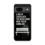 Quotes from Forestgump Google Pixel 8a Case